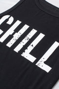 Black CHILL Graphic Print Tank Top